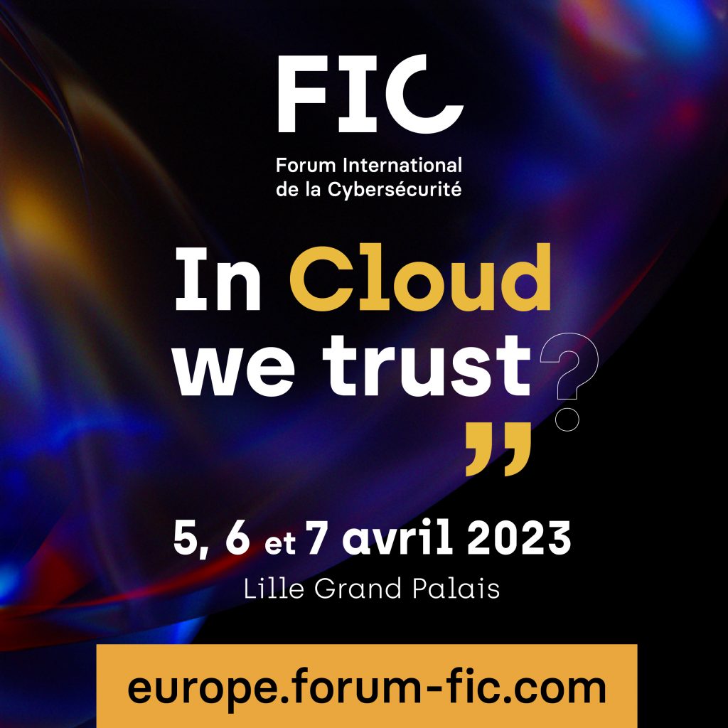 Affiche du thème du FIC 2023 In Cloud we trust